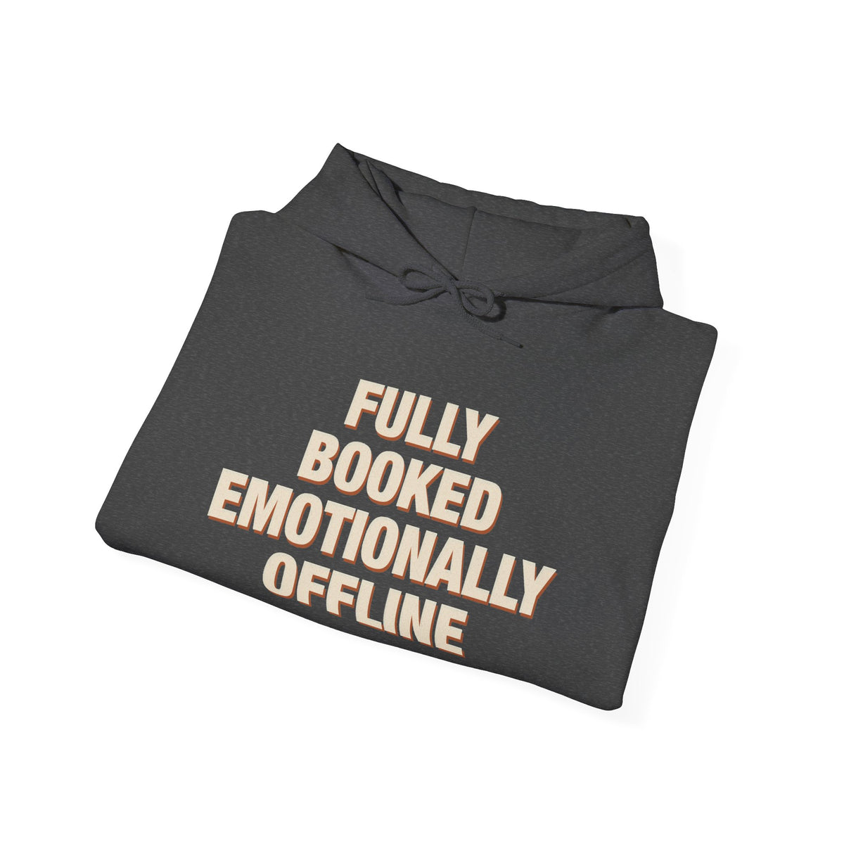 Fully Booked Emotionally Offline Hoodie