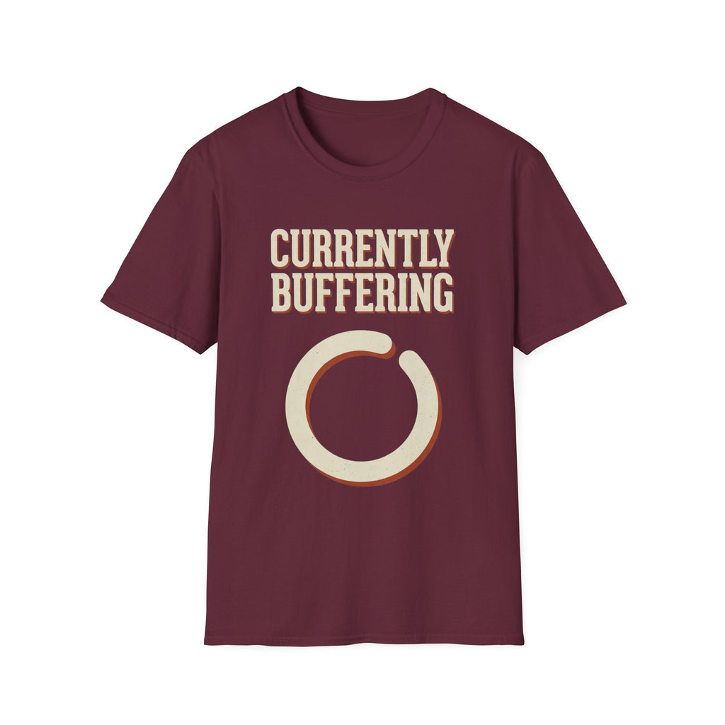 Currently Buffering T-Shirt