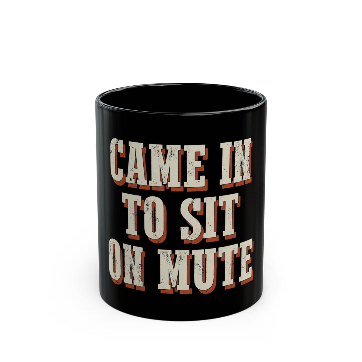 Came In To Sit On Mute Mug