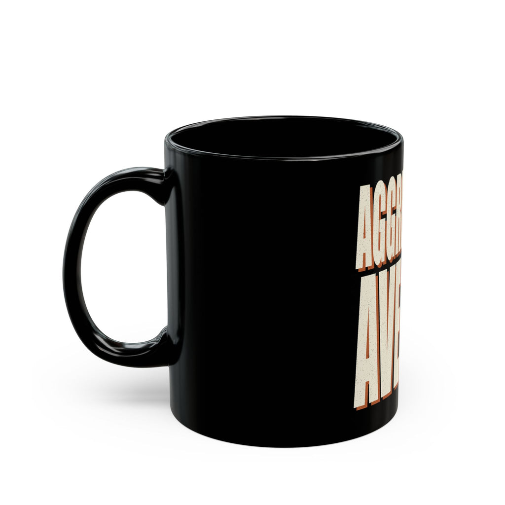 Aggressively Average Mug