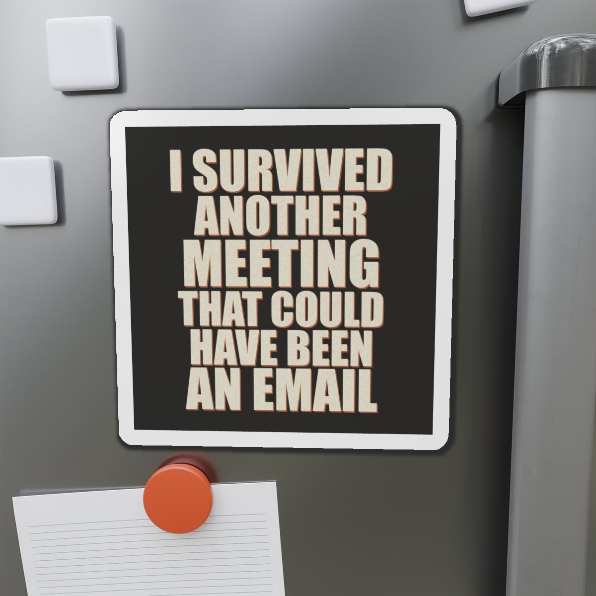 I Survived Another Meeting That Could Have Been An Email Magnet