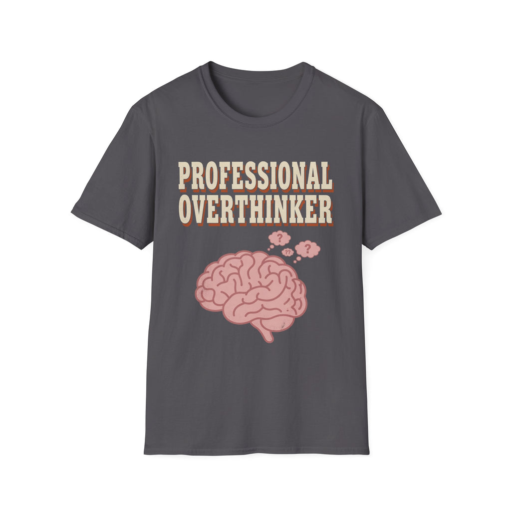 Professional Overthinker T-Shirt