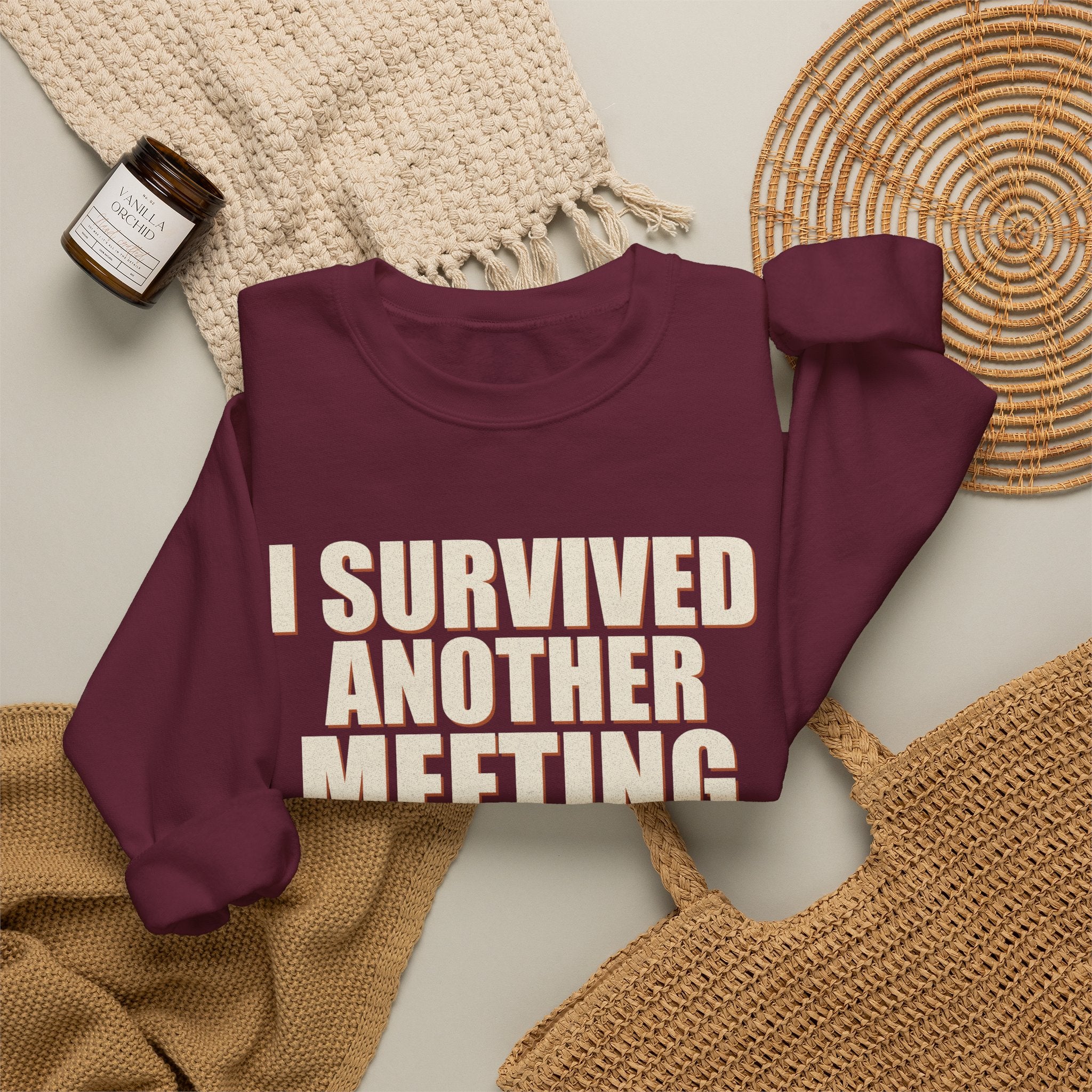 I Survived Another Meeting That Could Have Been An Email Sweatshirt