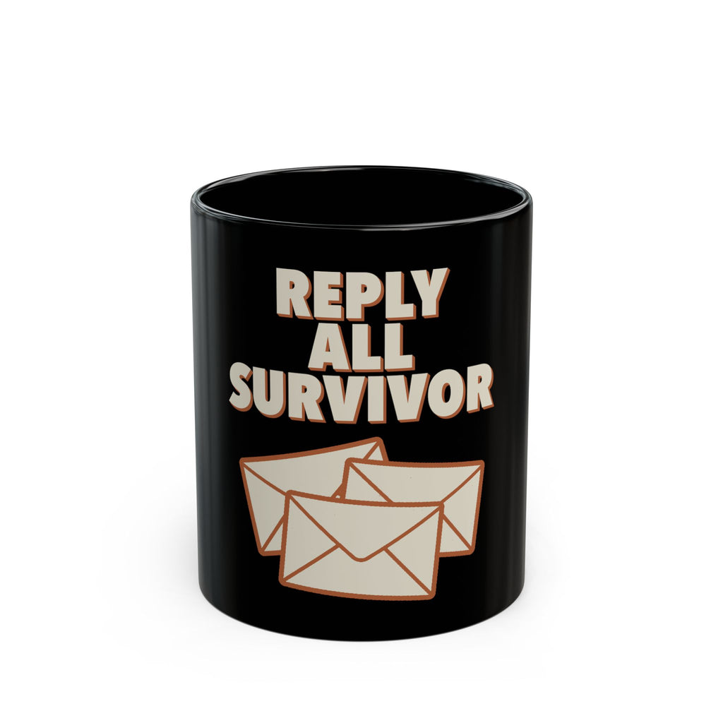 Reply All Survivor Mug
