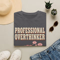 Professional Overthinker T-Shirt